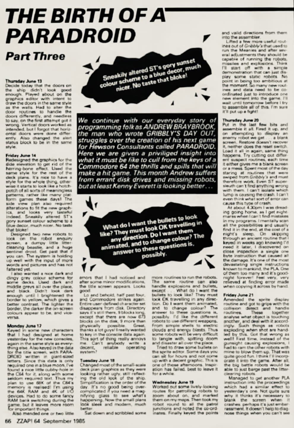 Zzap!64 September 1985 page 66: The Birth of a Paradroid Part Three, Andrew Braybrook’s diary entries from 13 to 21 June 1985